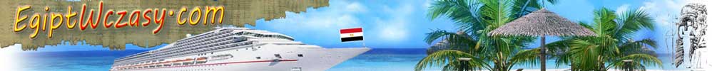 Egipt wczasy - udana wycieczka i wakacje w Egipcie